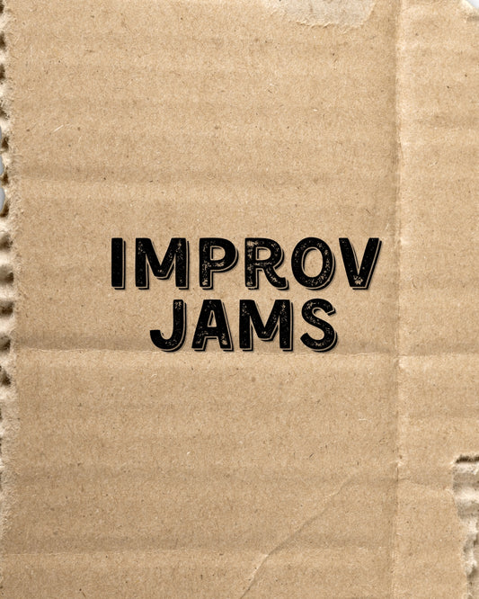 Torn cardboard sign reading Improv Jams