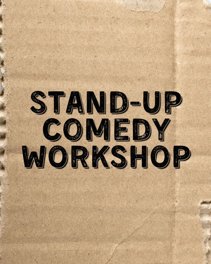 Stand Up Comedy Workshop