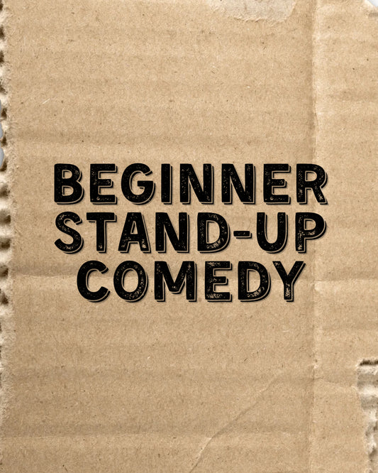Beginner Stand Up Comedy