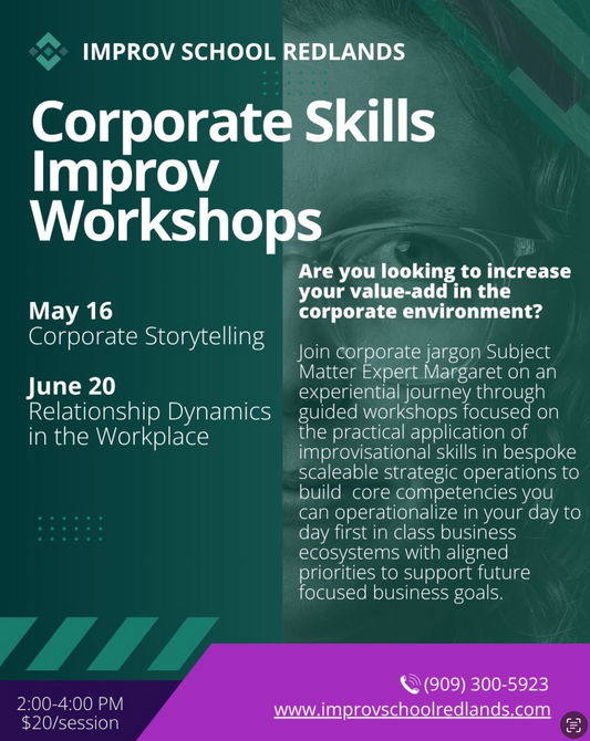 Saturday June 20th @ 2-4pm: Improv by the Watercooler: Relationship Dynamics in the Workplace